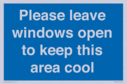 please-leave-windows-open-to-keep-this-area-cool-blue-background-white-text~